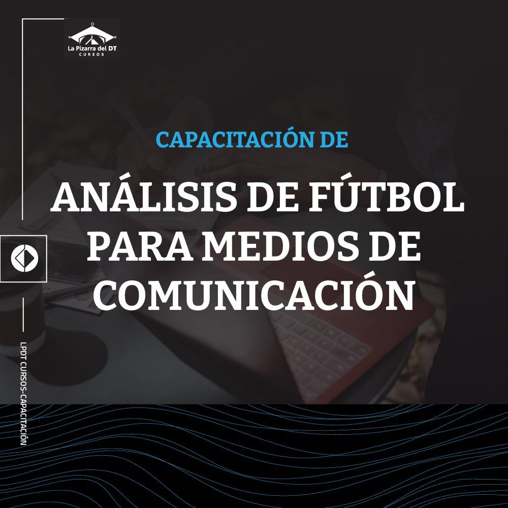 Capacitación de análisis en fútbol para medios de comunicación